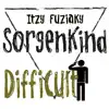 Itzy Futziaky & Robin Hirte - Difficult - EP